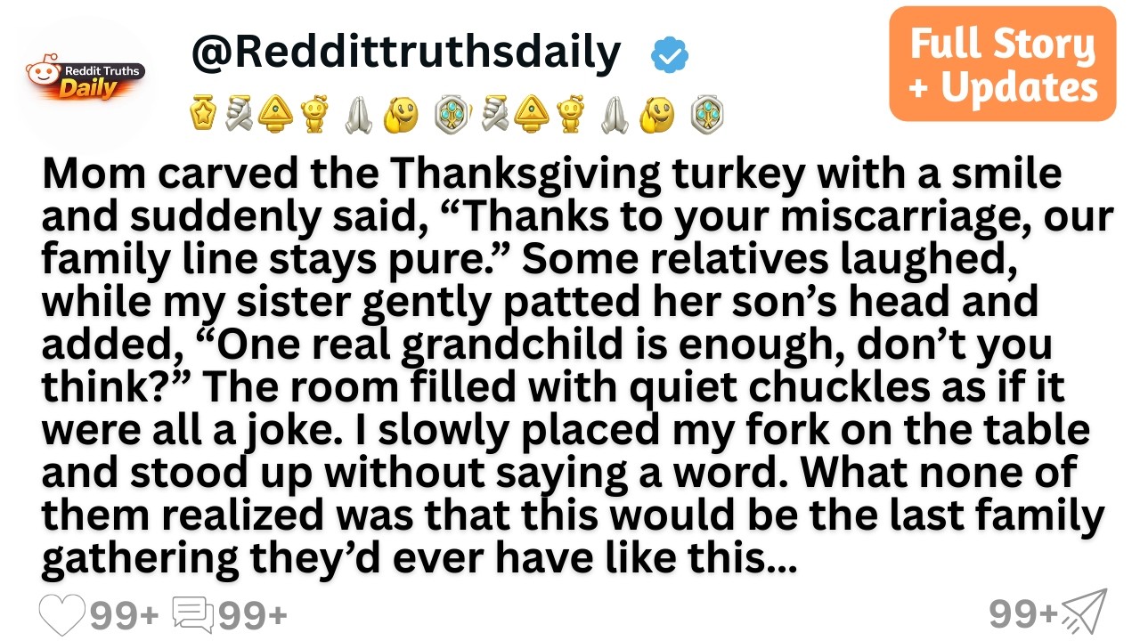 Mom carved the Thanksgiving turkey with a smile and suddenly said, “Thanks to your....
