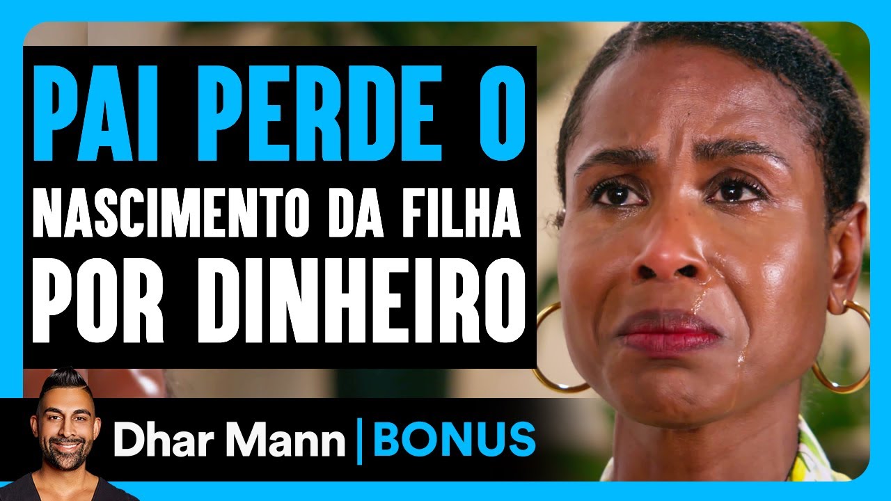 Pai Perde O Nascimento da Filha Por Dinheiro | Dhar Mann Studios