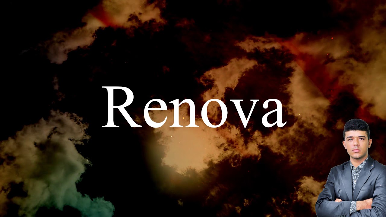 RENOVA&Ccedil;&Atilde;O-CANTOR DIEGO MACEDO.
