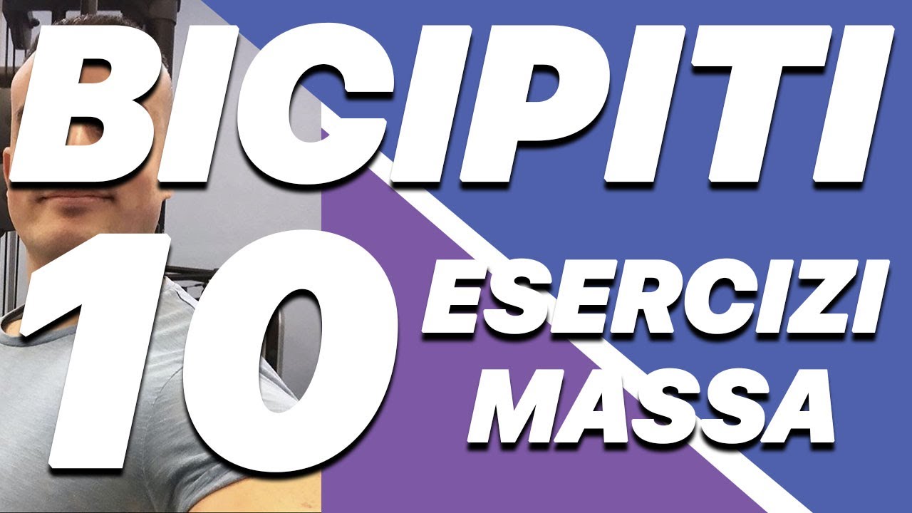 Esercizi Bicipiti: i 10 Migliori per la Massa Muscolare
