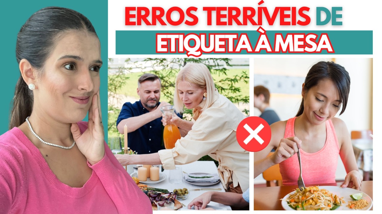 ERROS DE ETIQUETA À MESA que vão te ENVERGONHAR