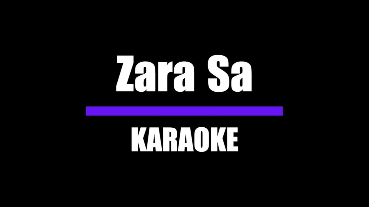 ZARA SA | by KK (Karaoke Version)