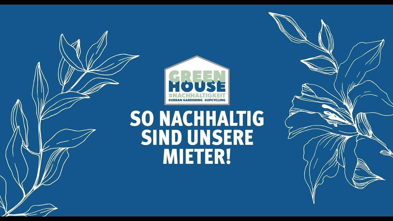 Green House #NACHHALTIGKEIT #URBAN GARDENING #UPCYCLING