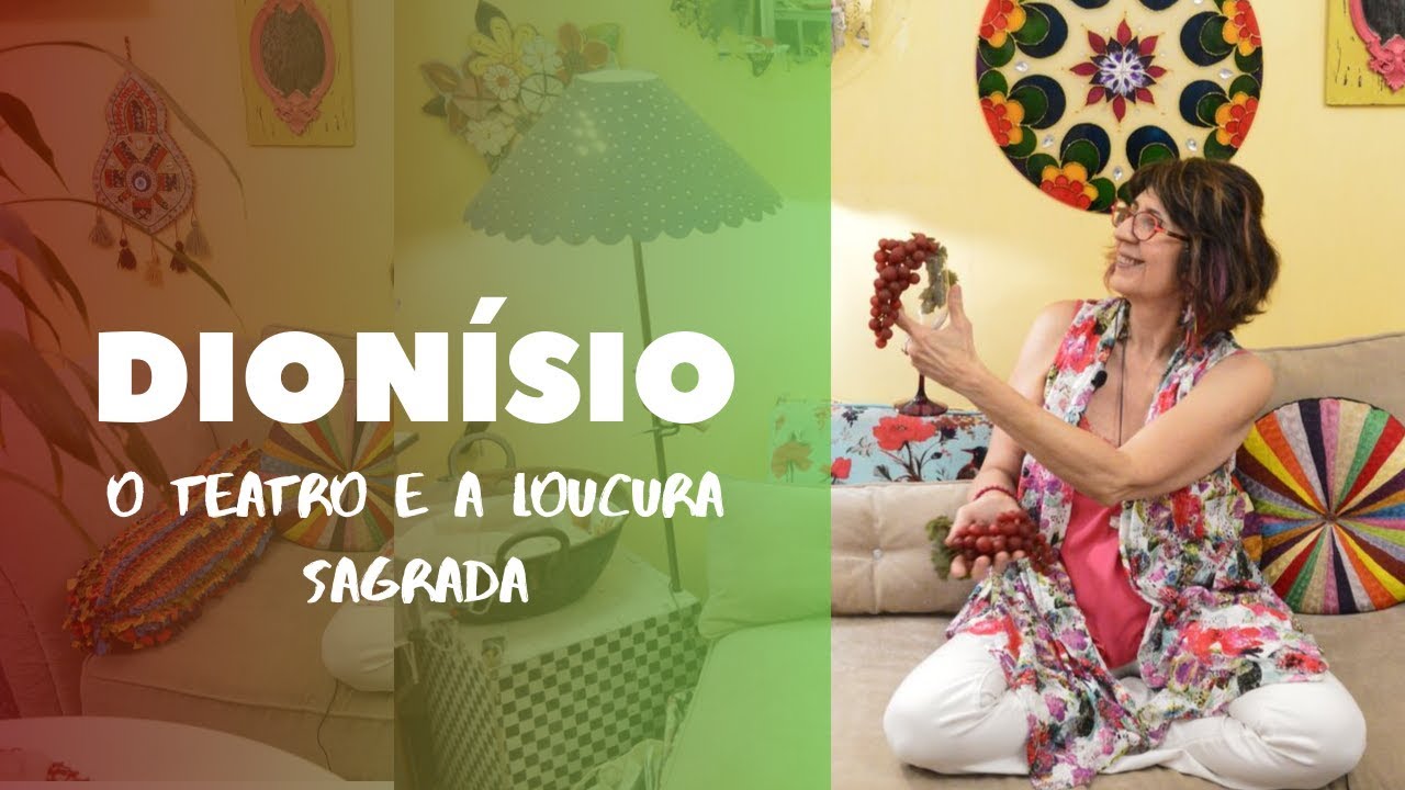 DIONÍSIO, o Teatro e a loucura sagrada