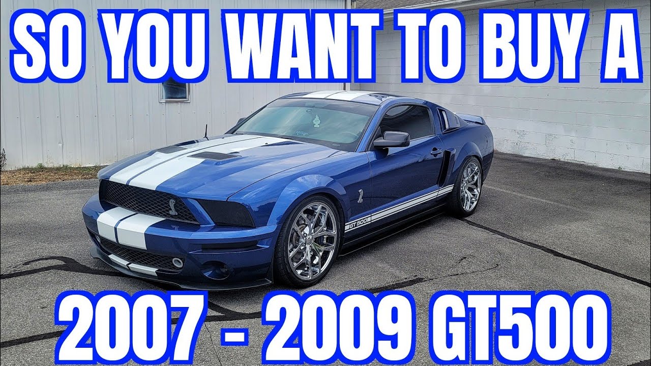 2007 - 2009 Shelby GT500 Buyers Guide | What to look out for | Must Do Mods for your Cobra |