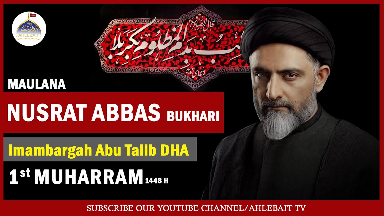 🔴 Madżlis Maulana Nusrat Abbas Bukhari | 1. Muharram 1448 | Imam Bargah Samarra New Rizvia Karaczi