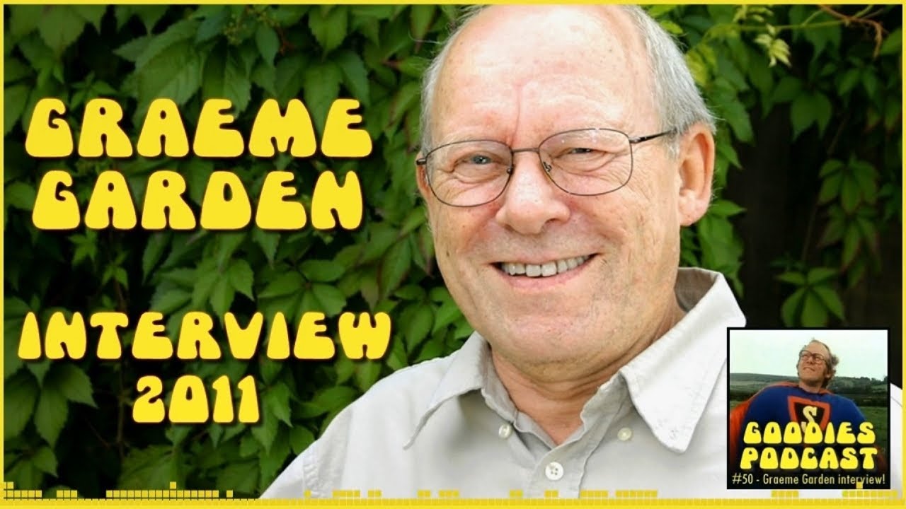 Graeme Garden interview - 40 years of The Goodies