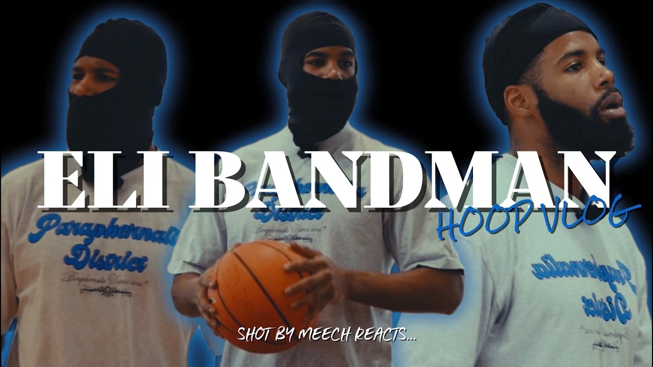 Meech Reacts & Eli Bandman Hoop Vlog featuring Tremaine Gray, Anthony Christian & More...