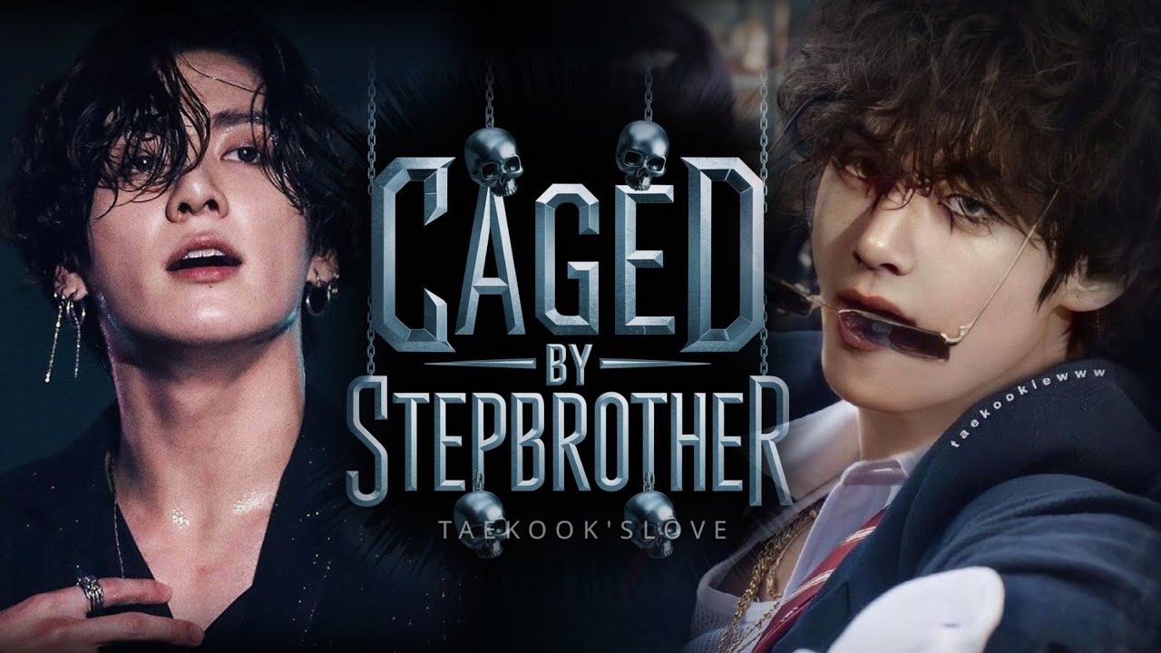 Taekook/Vkook Oneshot | Caged By Stepbrother | Top Tae