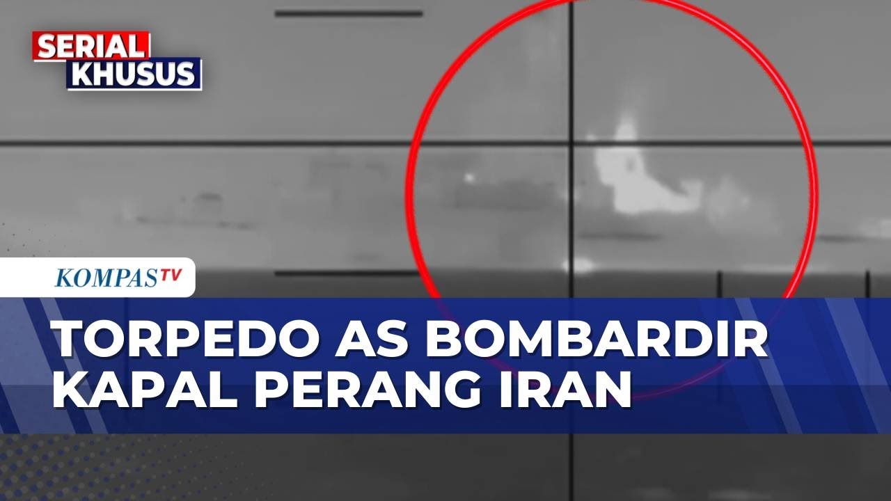 Meledak! Kapal Perang Iran Dibombardir Torpedo AS, 80 Orang Tewas | SAPA PAGI