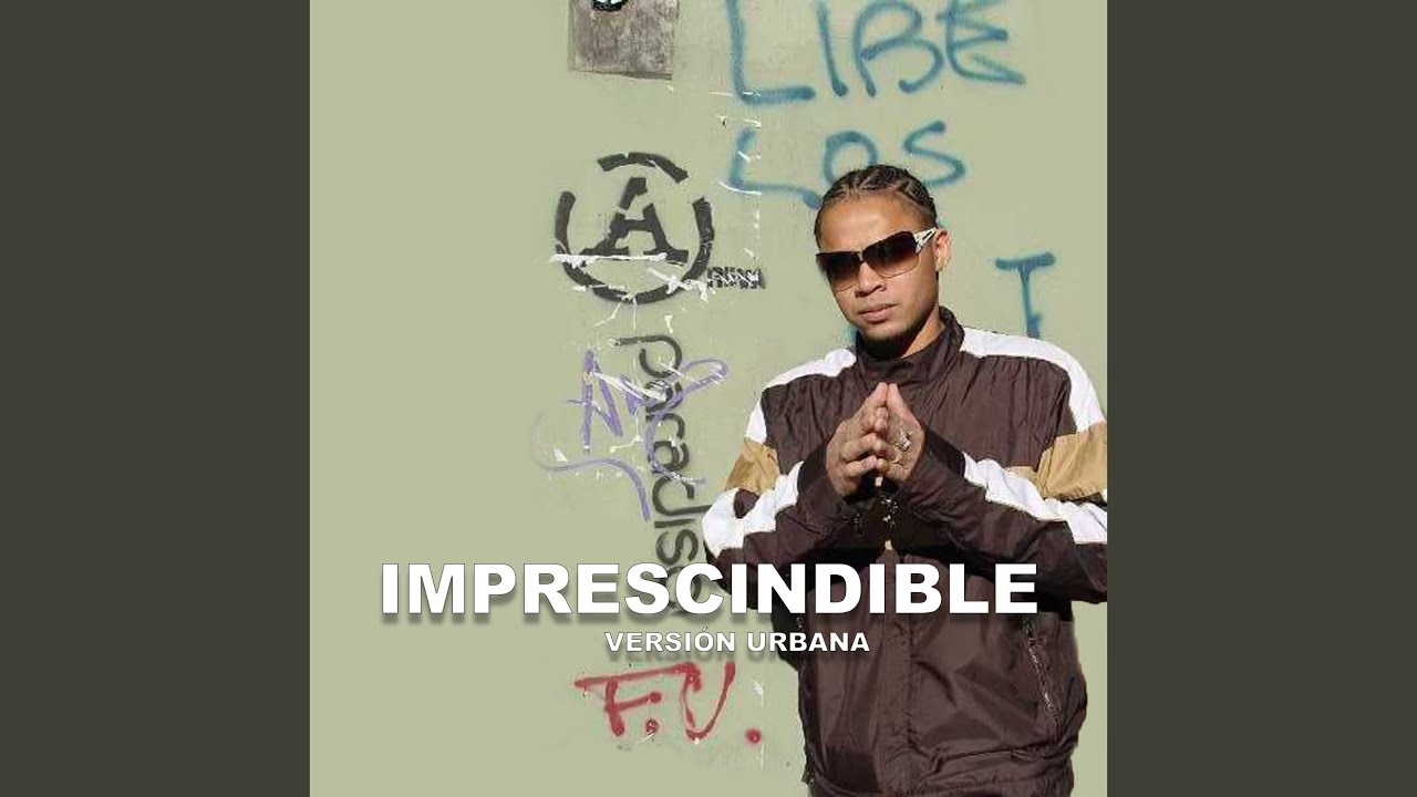 Imprescindible (Versi&oacute;n Urbana)