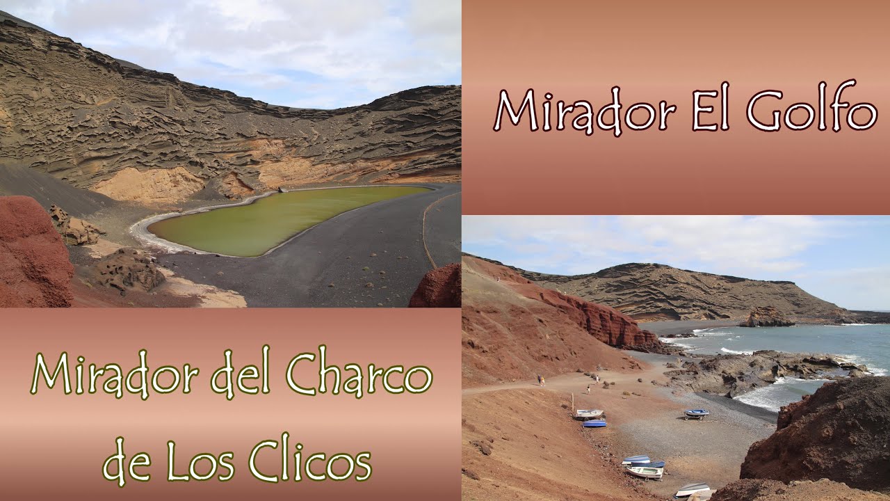 Lanzarote - Mirador del Charco de Los Clicos & Mirador El Golfo (4k)