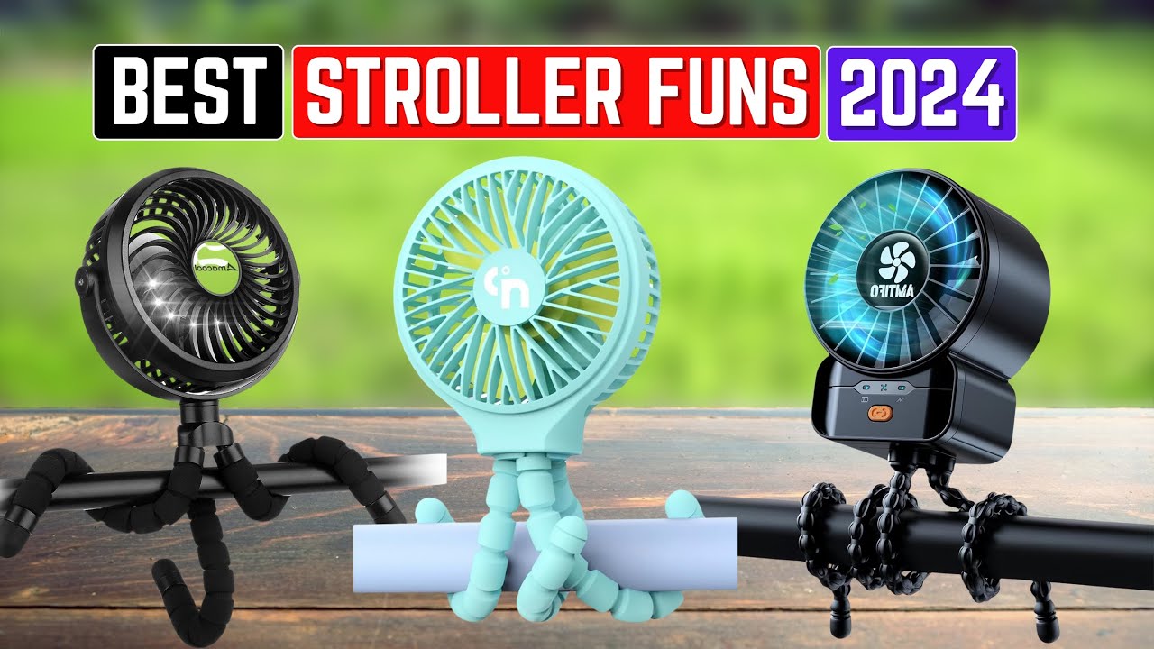 Top 5 Best Stroller Fans 2024 | Stroller Fan Review 2024