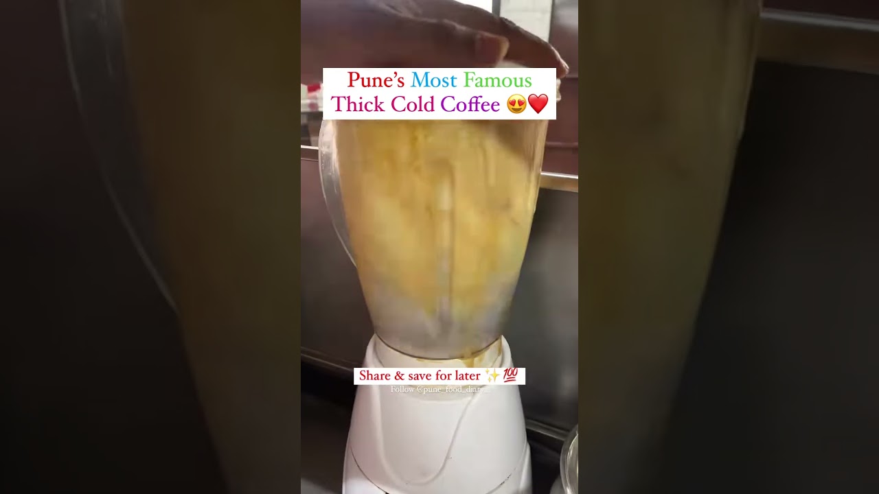 Pune's most famous thick cold coffee