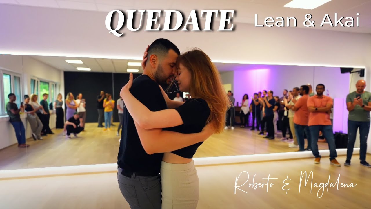 Quedate - Lean & Akai | Roberto & Magdalena | Bachata Dance