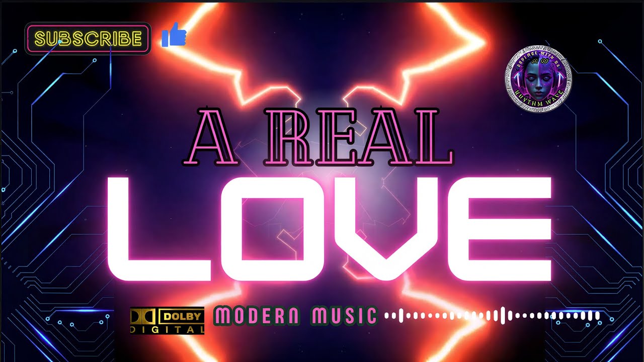 A REAL LOVE ( Rhythm Wave ) new song / new English music 2026.