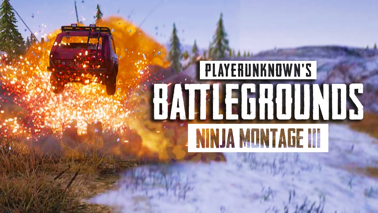 PUBG Ninja Montage III