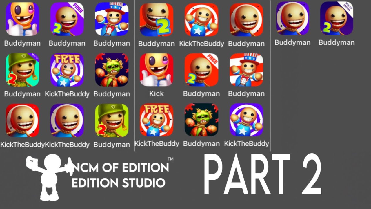 Buddyman & Kick The Buddy NCM of Edition of Edition Studio (iOS) Part 2