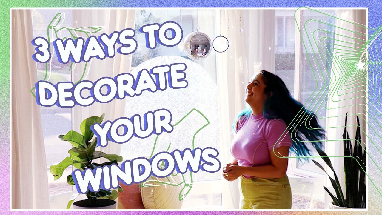3 Ways to Decorate your Windows - Pinterest & TikTok Inspired!