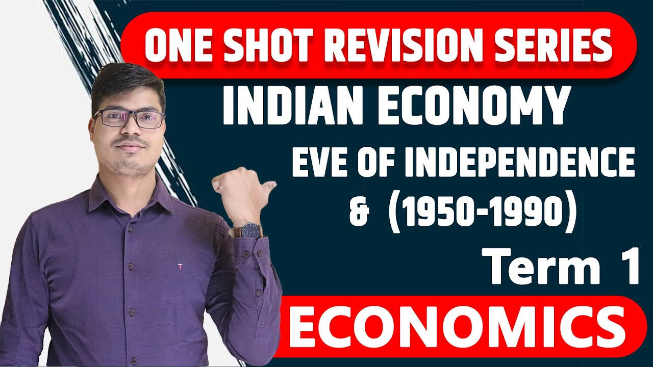 Indian Economic Development Term 1 | One Shot Revision Part 1. Sunil Panda 12th Economics Boards