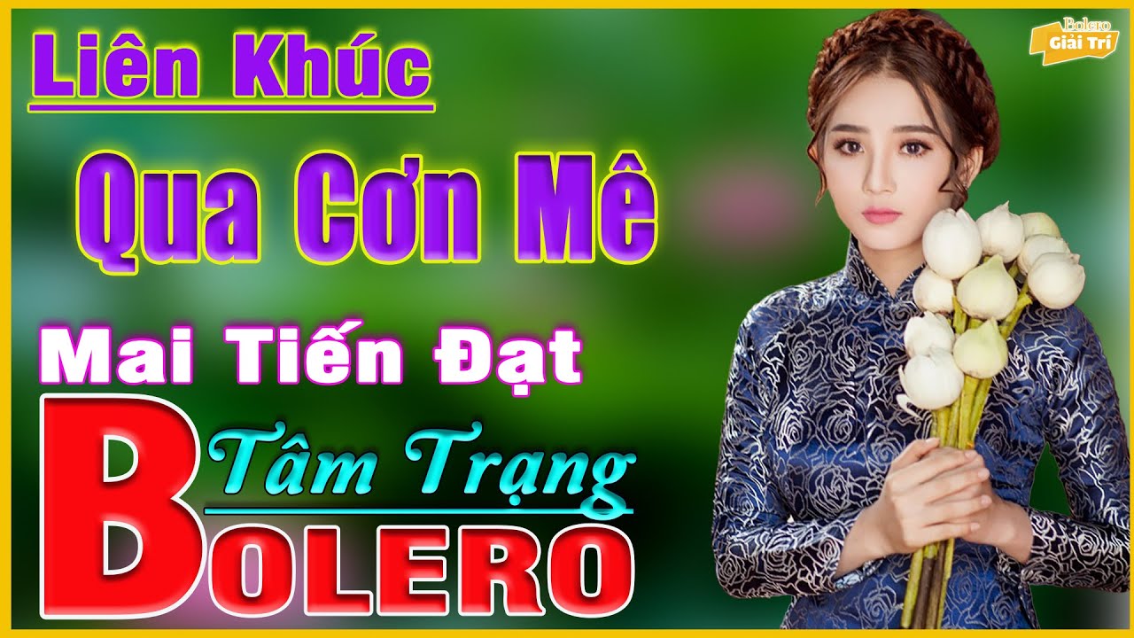 ✅ Qua Cơn Mê ➤Lk Bolero Nhạc Trữ Tình Sến Xưa 2021➤Nhạc Vàng Rumba Chọn Lọc Vì Nghèo Em Phụ Tình Anh