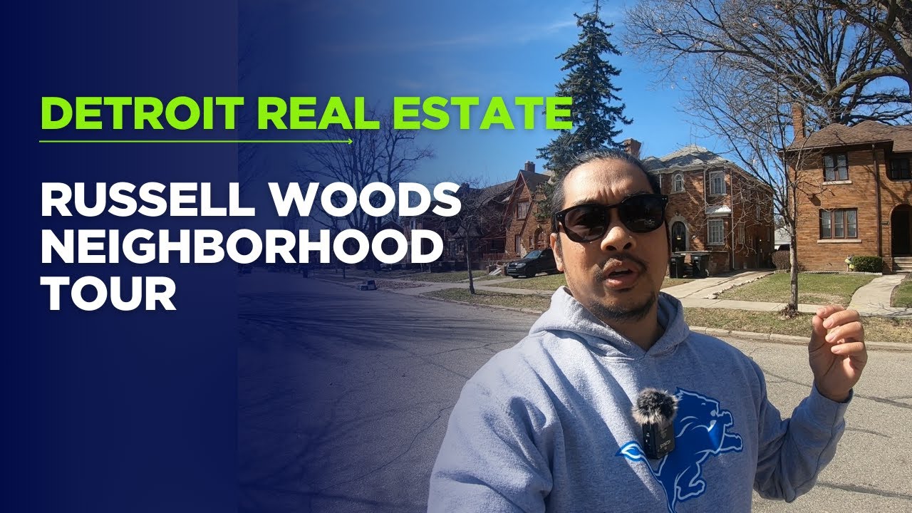 Exploring Russell Woods, Detroit: A Drive-Through for Investors - Detroit Real Estate