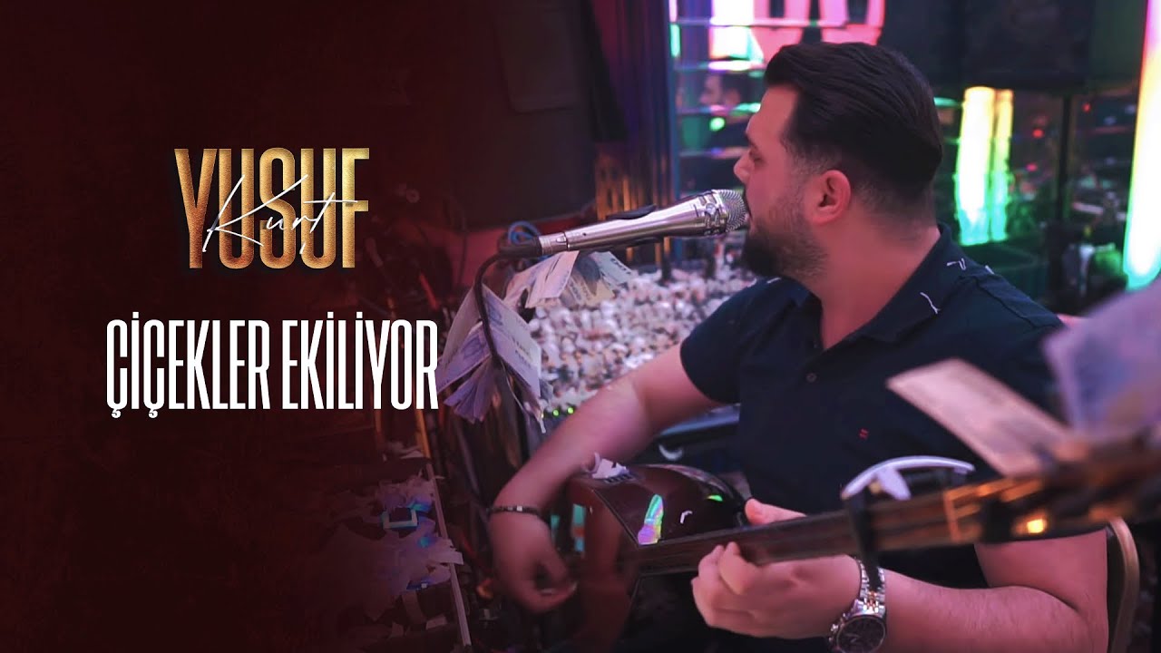 Yusuf Kurt - &Ccedil;i&ccedil;ekler Ekiliyor ( Canlı Performans )