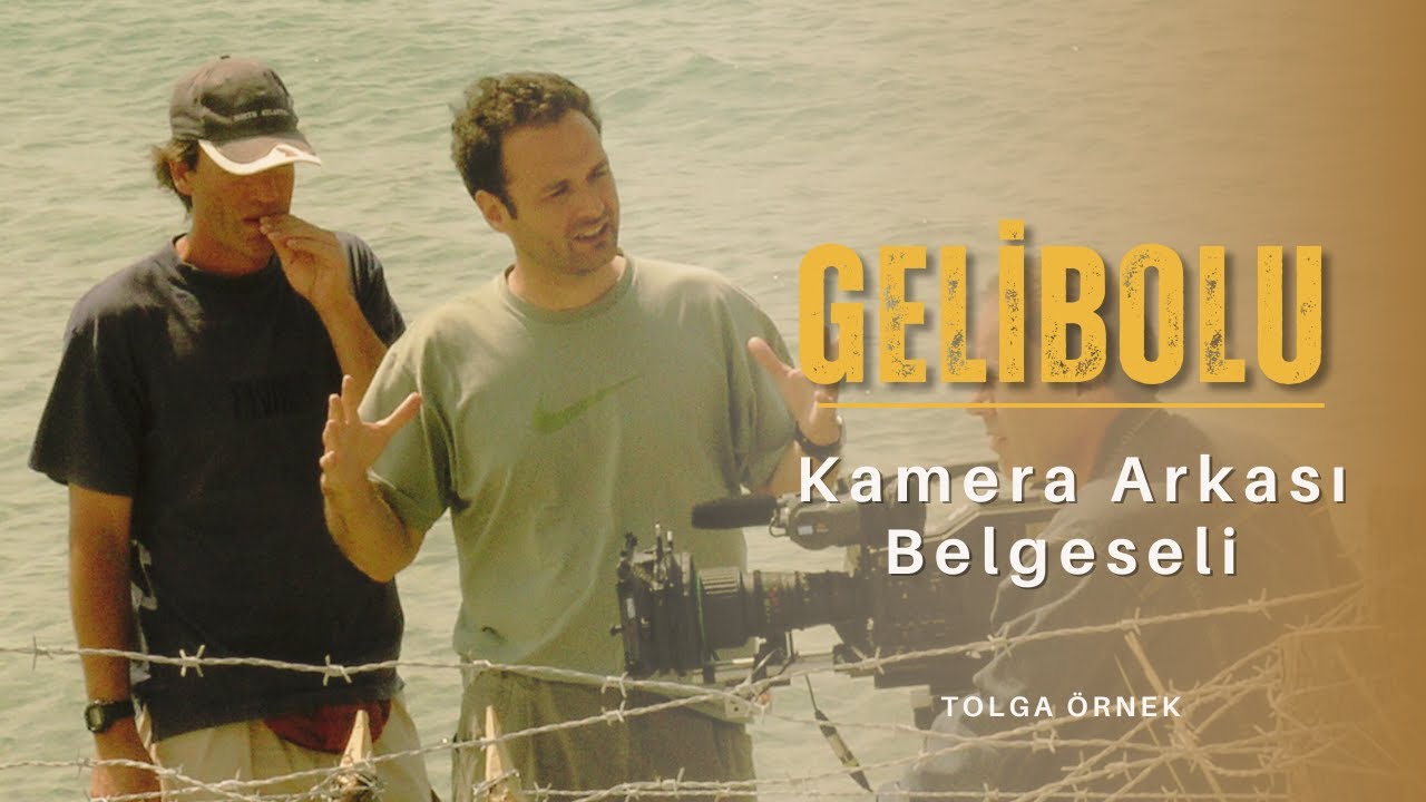 Gelibolu  I Kamera Arkası Belgeseli