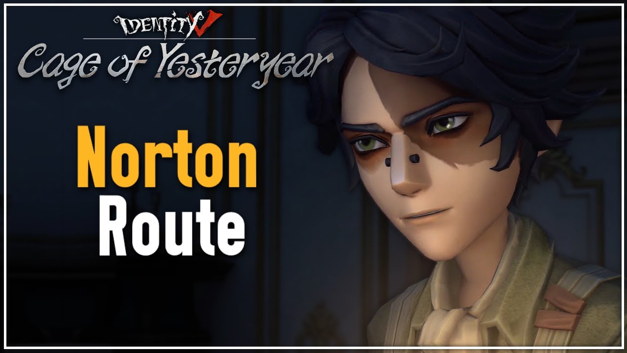 Investigating With Norton - Identity V (Cage of Yesteryear Storyline)