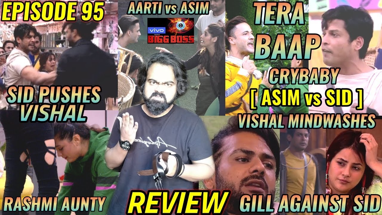 BIGG BOSS SEASON 13 | EPISODE 95 | 2nd JAN 2020 | REVIEW | ASIM vs SHUKLA vs VISHAL HUGE FIGHT