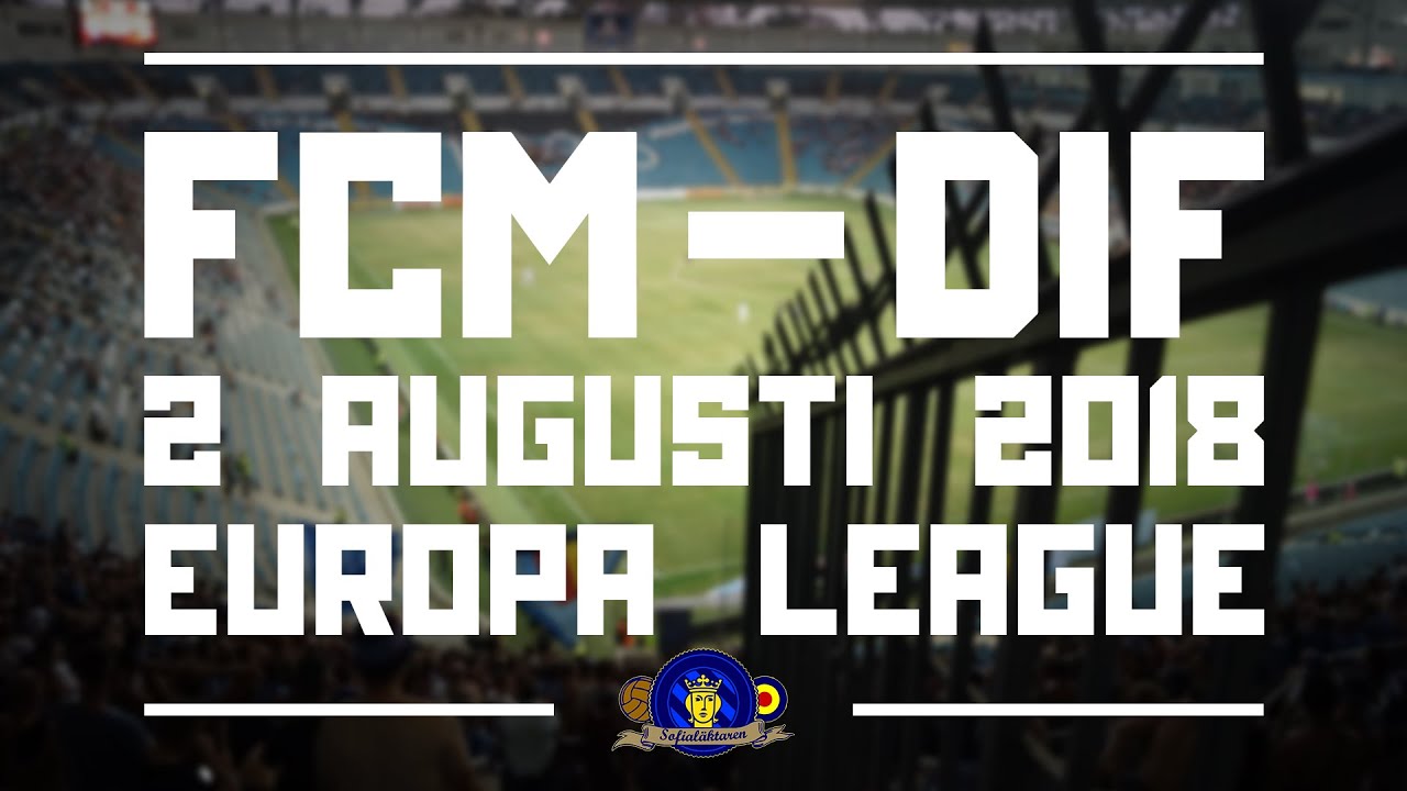 FC Mariupol – Djurgårdens IF 2/8 2018 (Europa League-kval)
