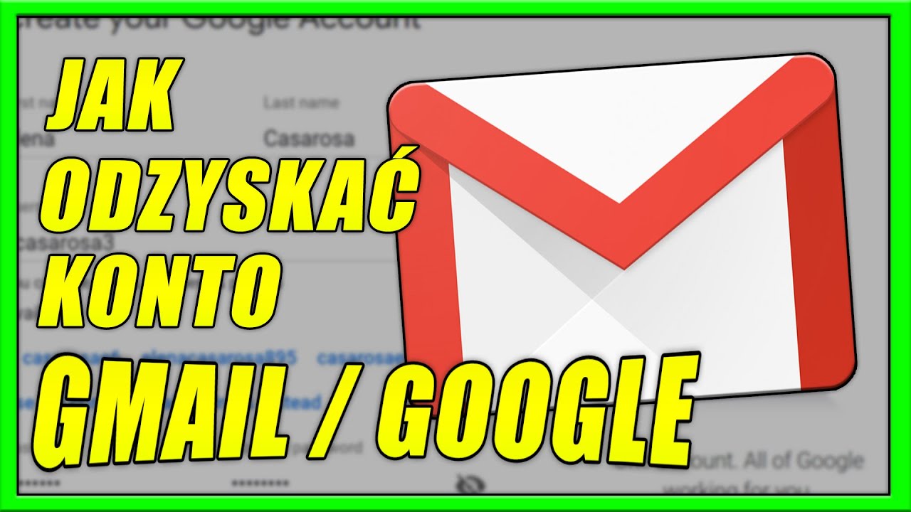 JAK ODZYSKAĆ KONTO GMAIL – JAK ODZYSKAĆ HASŁO DO KONTA GOOGLE - BEZ EMAILA I HASŁA 🔑