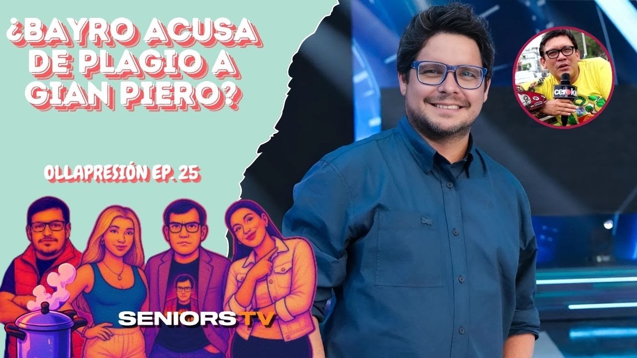 ¿BAYRO ACUSA DE PLAGIO A GIAN PIERO DÍAZ? | OLLAPRESIÓN🔥🔴 EP - 25