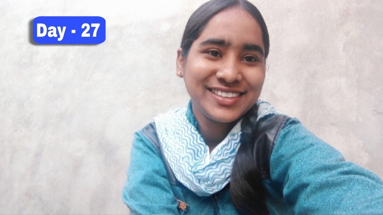 Day - 27 ll 