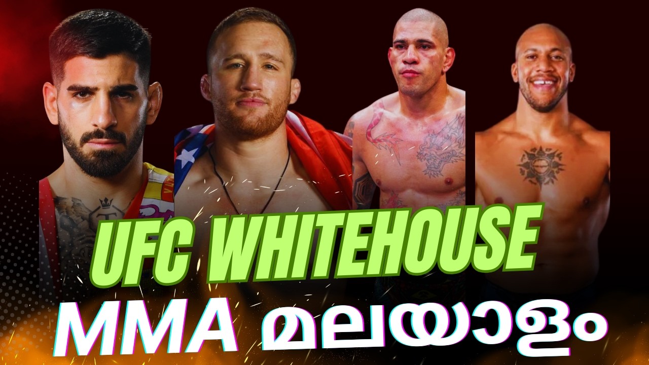 UFC Whitehouse Card Malayalam News & Discussion !!!