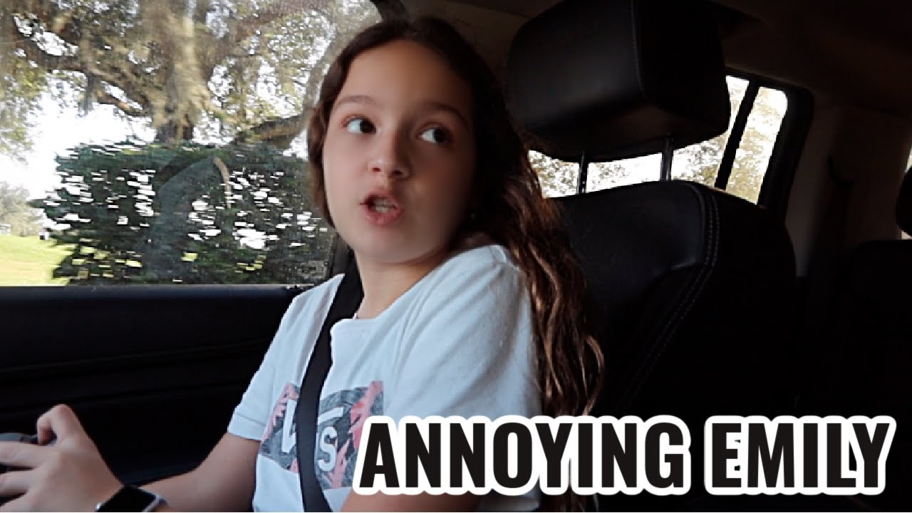 ANNOYING EMILY | VLOG 962