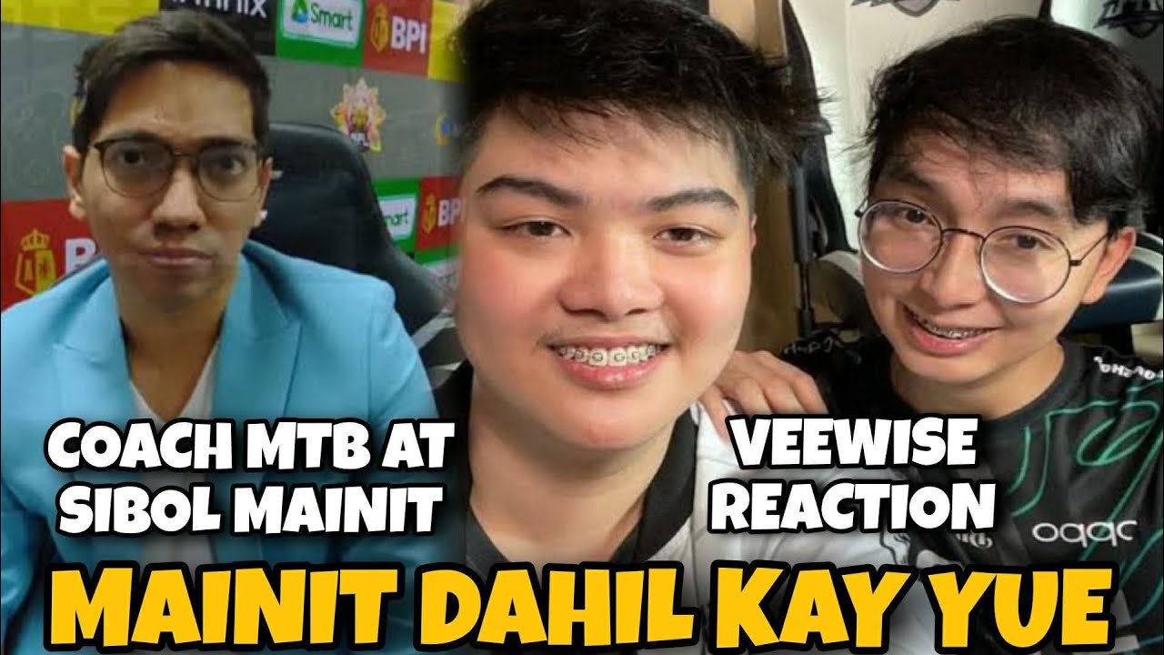COACH MTB AT SIBOL MAINIT! VEEWISE REACTION KAY YUE NA NABAN SA SIBOL