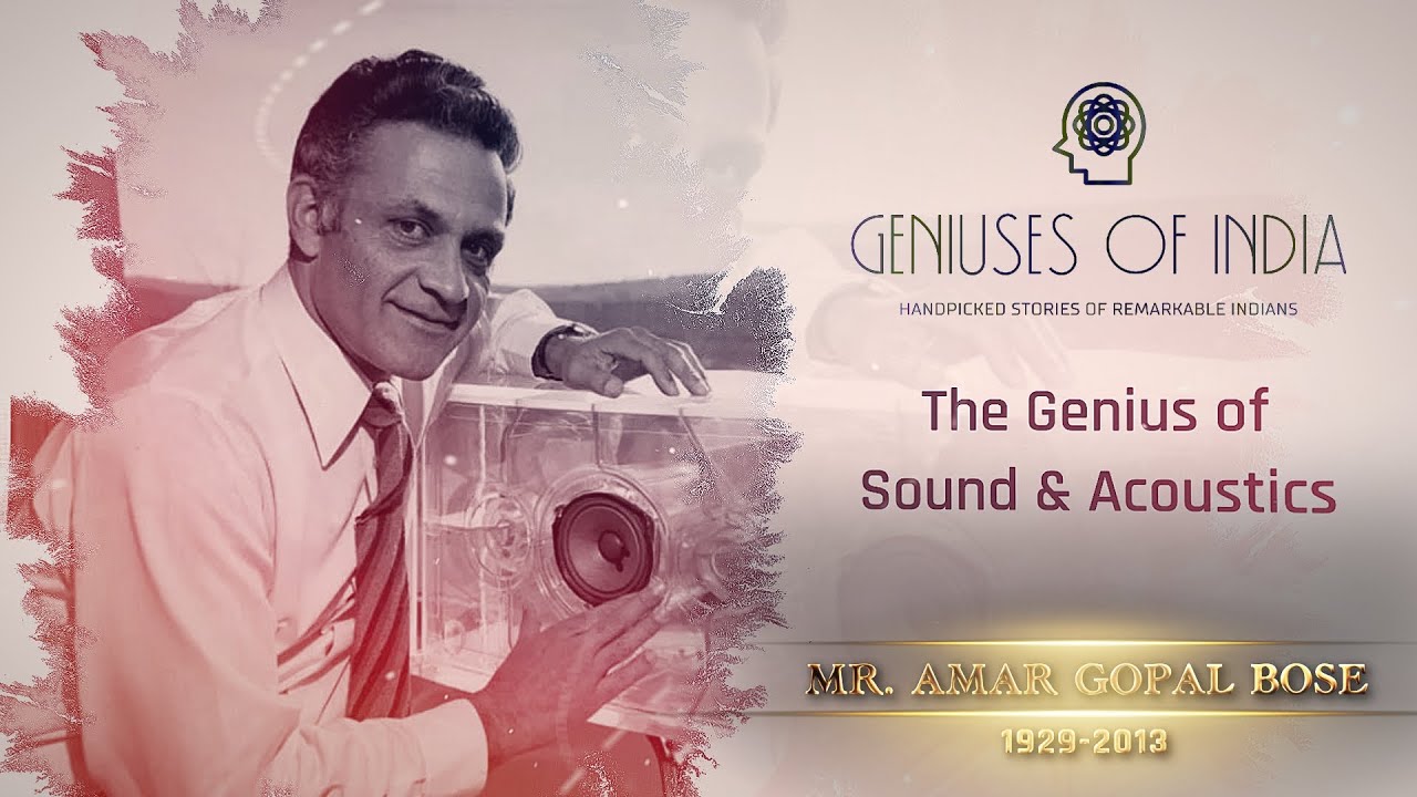 Revolutionary Man who refined the Acoustics in Sound - Amar Gopal Bose | Geniuses of India S2E3