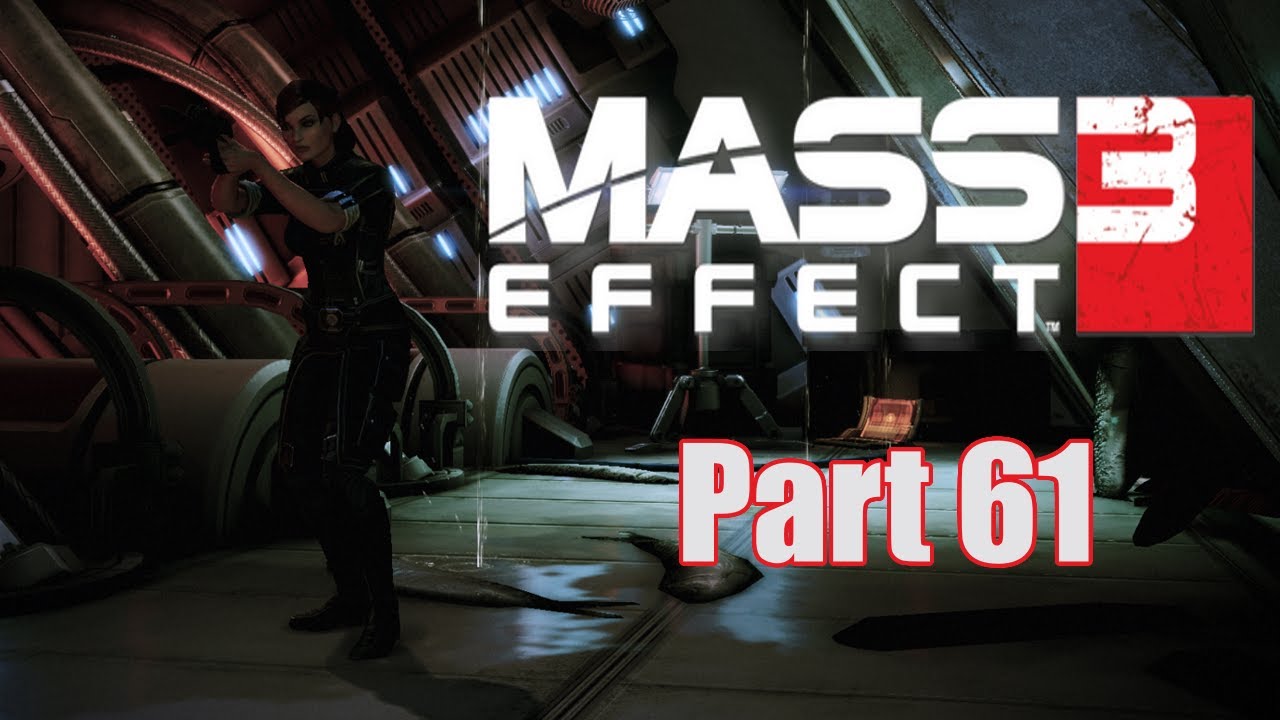 Mass Effect 3 Part 61: Ship Hi-jacking