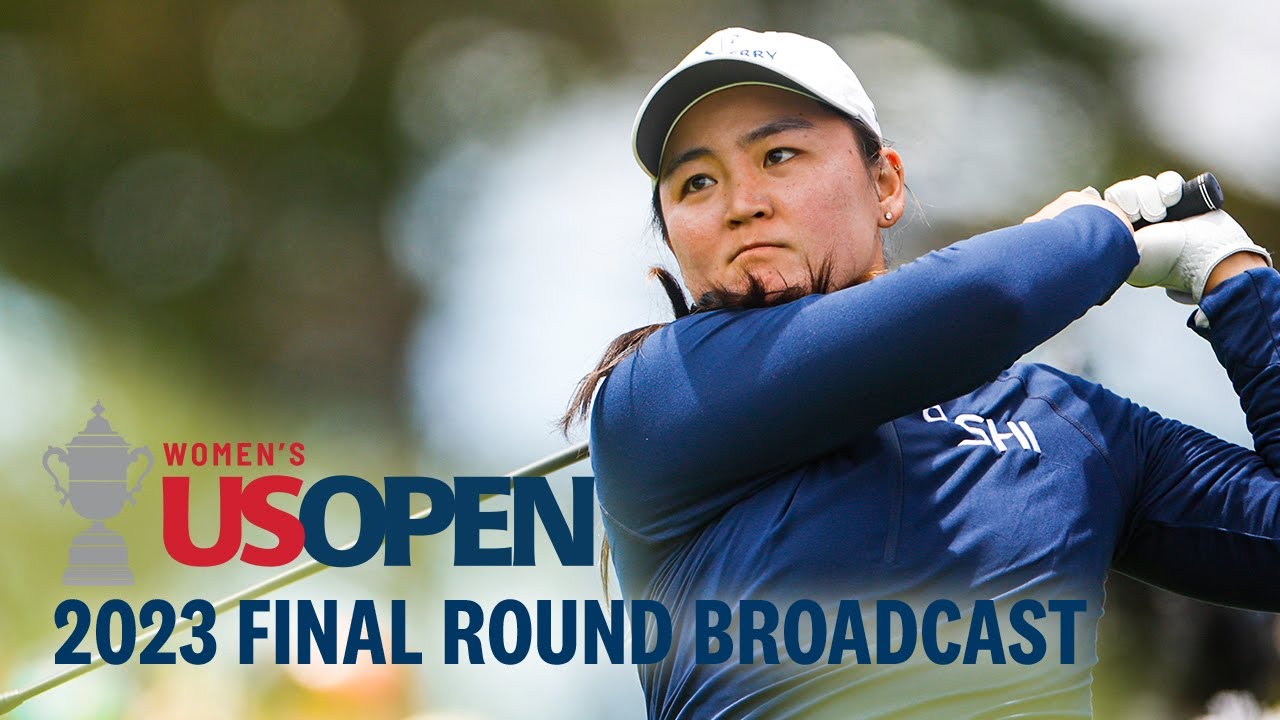 2023 U.S. Women&rsquo;s Open (Final Round): Allisen Corpuz Makes Her Mark at Pebble Beach | Full Broadcast