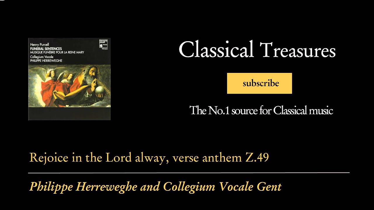 Henry Purcell - Rejoice in the Lord alway, verse anthem Z.49