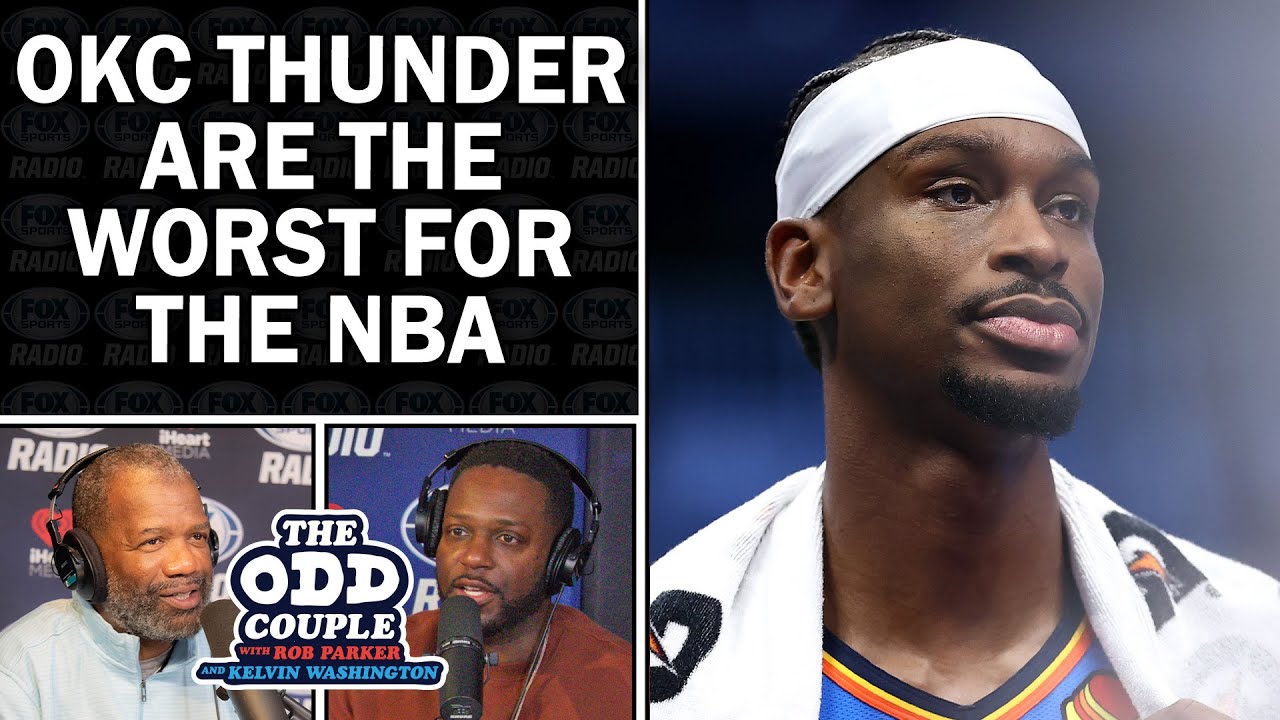 Rob Parker: OKC Thunder Are the Worst Team for the NBA