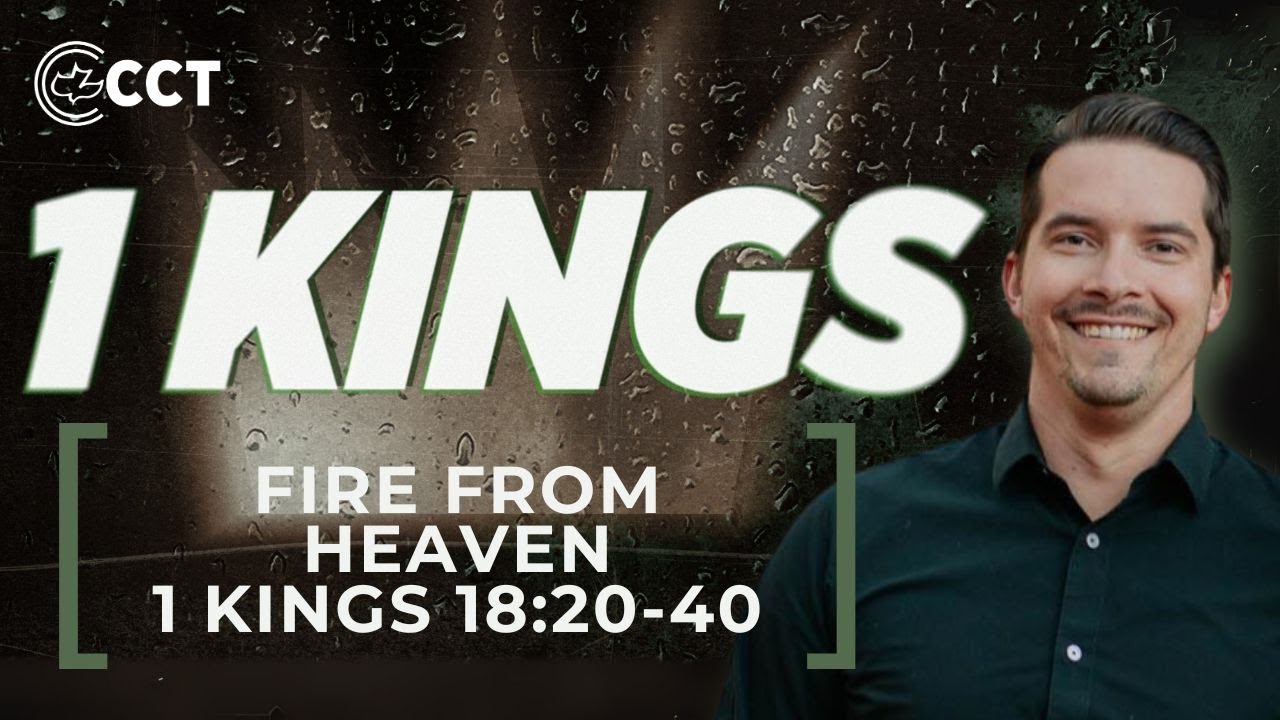 Fire From Heaven (1 Kings 18:20-40) | Pastor Tyler Warner