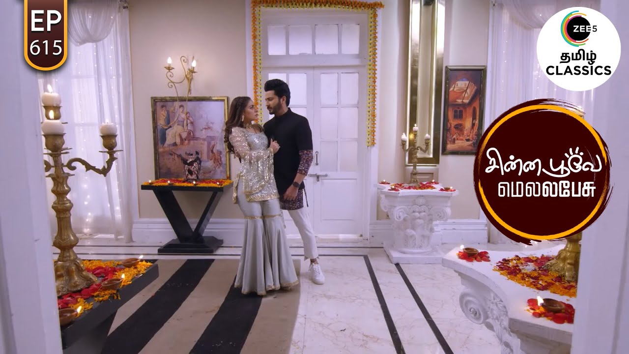 Karan and Preeta are back together? | Chinna Poove Mella Pesu | Ep 615 | ZEE5 Tamil Classic