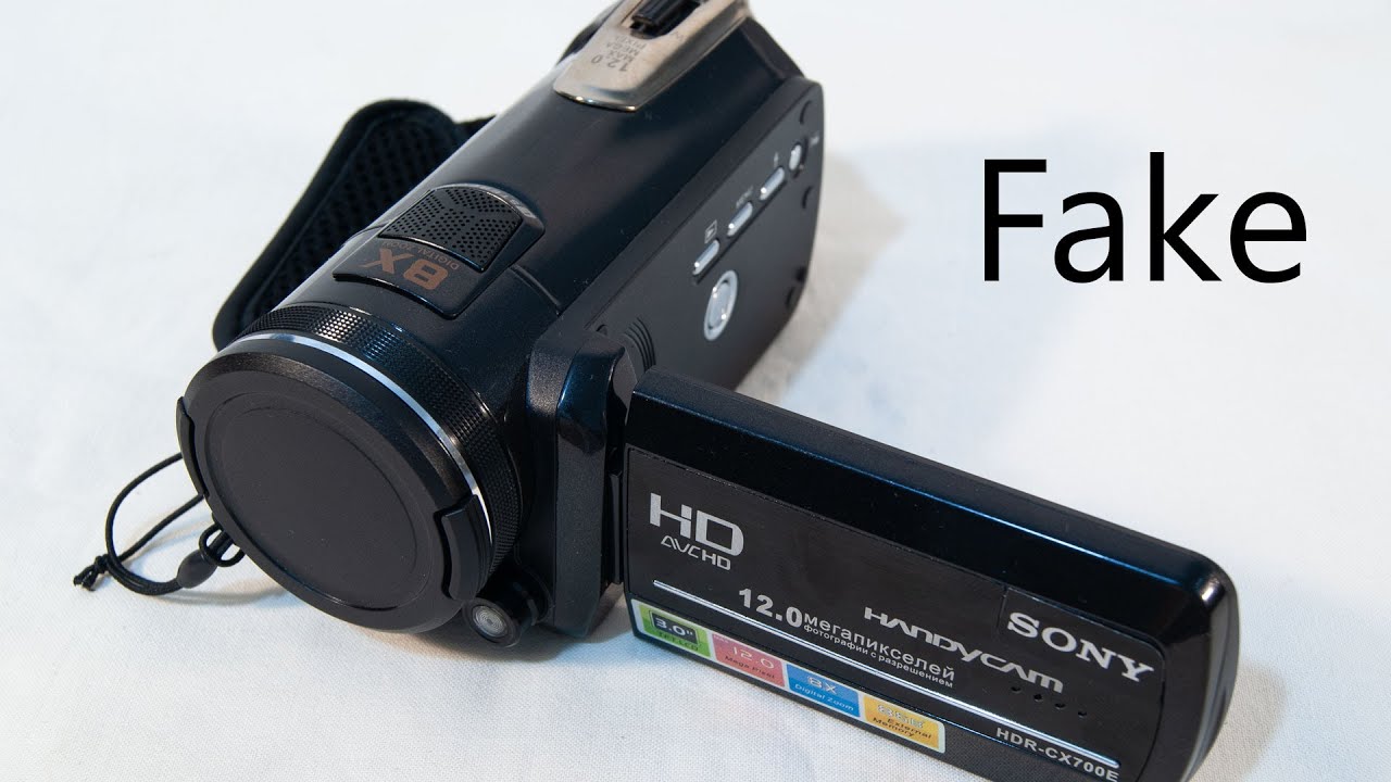 Sony HDR-CX700E — обзор подделки