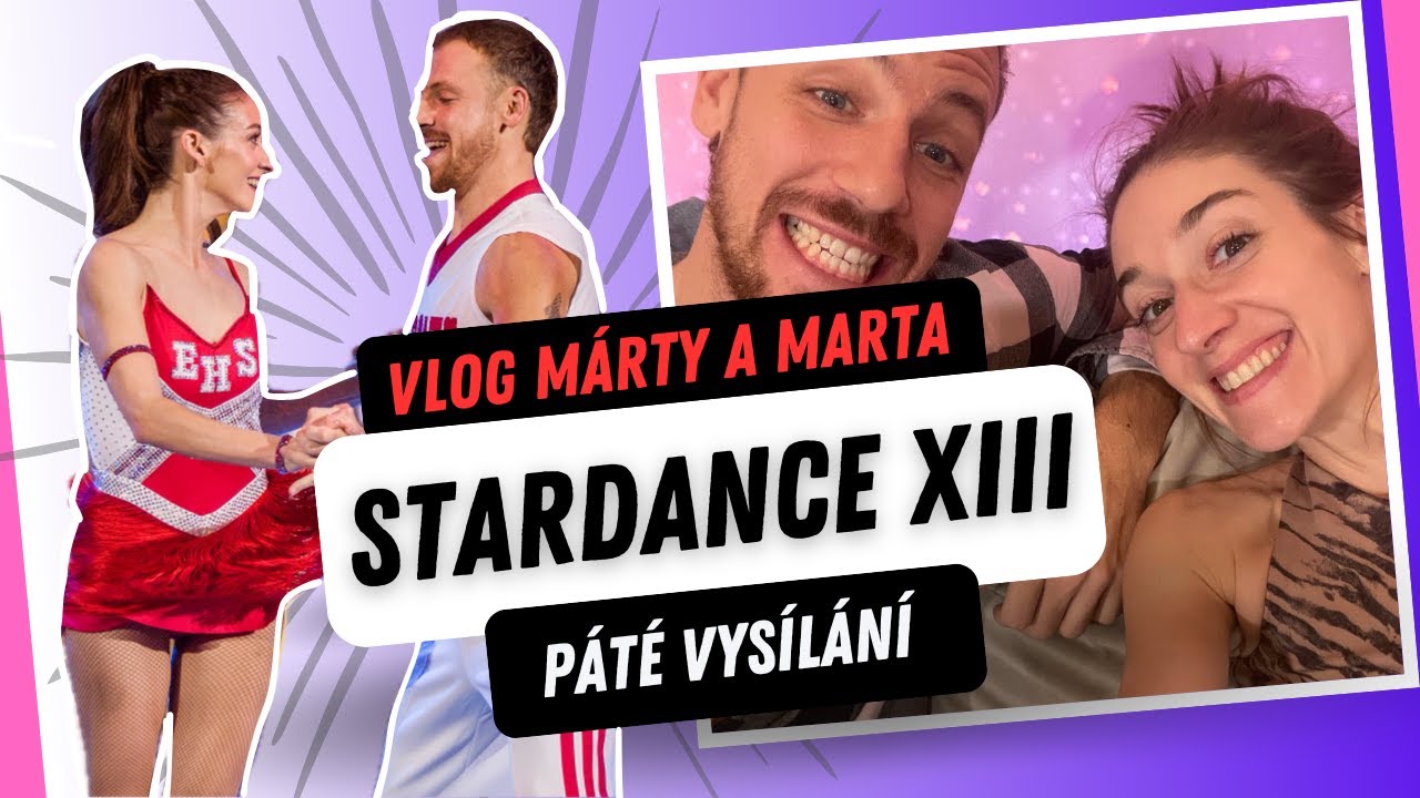 StarDance VLOG 5 - PŘIJEL SE PODÍVAT NA NÁŠ TANEC ZAC EFRON?🤪