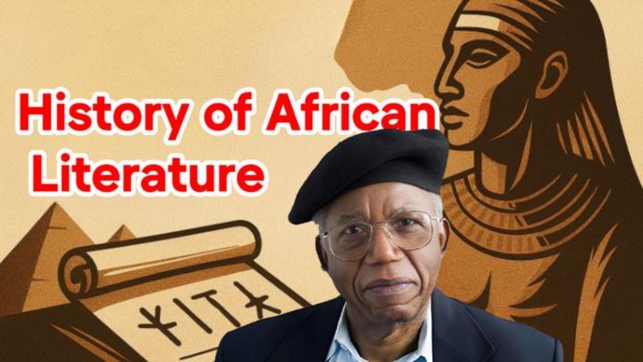 The History of African Literature