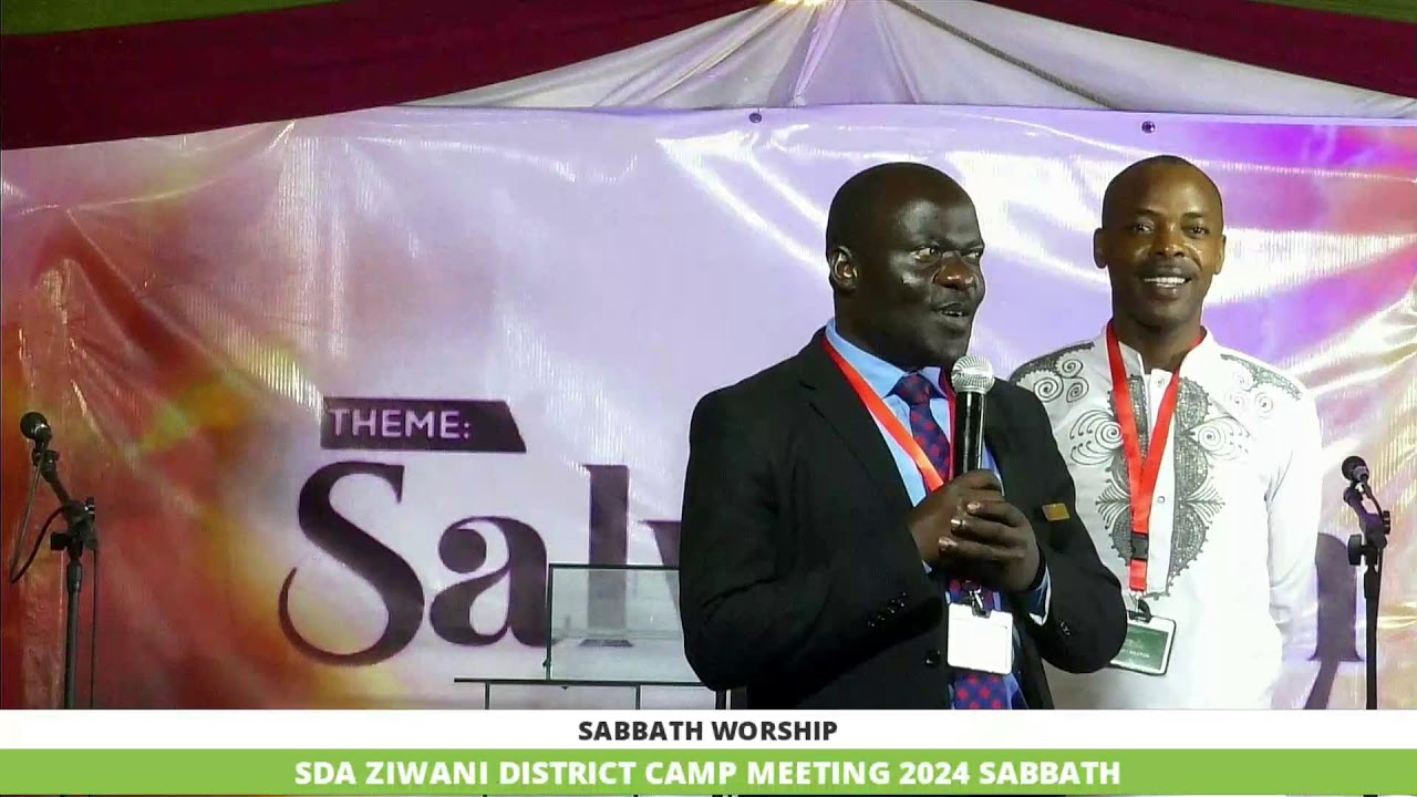 SDA ZIWANI DISTRICT CAMP MEETING 2024 - FINALE