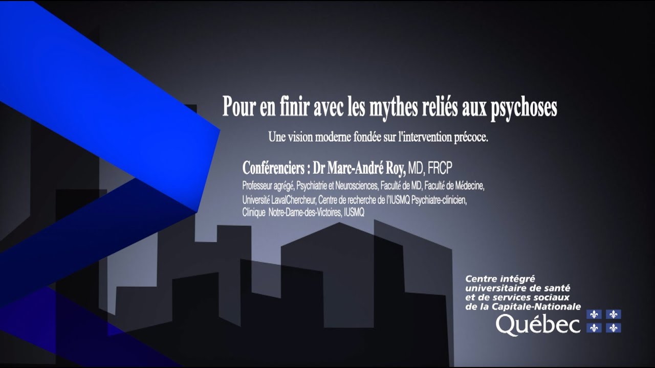 Pour en finir avec les mythes reliés aux psychoses