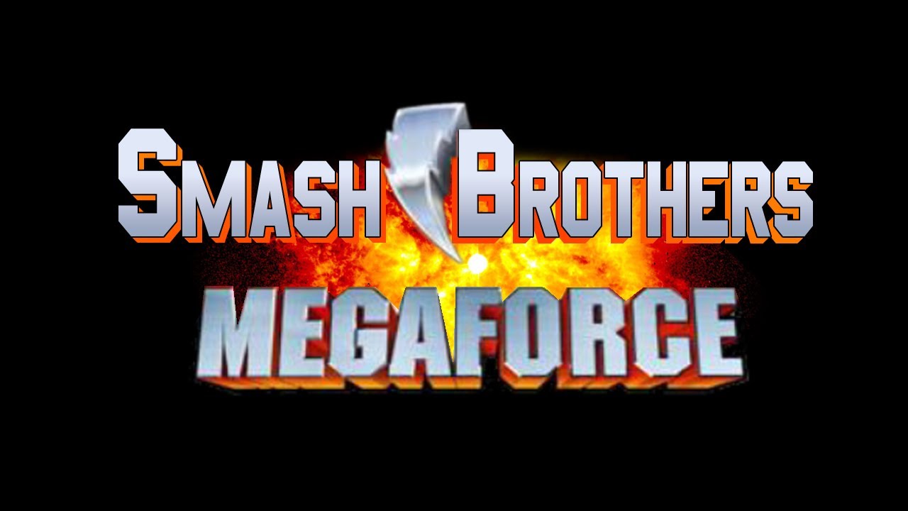 Smash Brothers Megaforce (Super Smash Brothers - Power Rangers Megaforce Crossover)